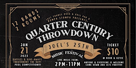 QUARTER CENTURY THROWDOWN - JOEL'S 25TH MUSIC FESTIVAL primary image