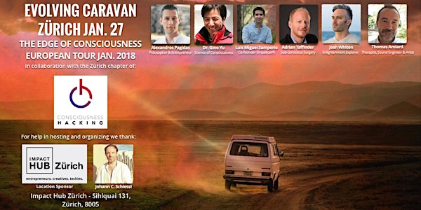 Evolving Caravan: Edge of Consciousness Tour (Zürich)