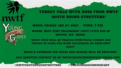 NWTF- South Sound Strutters -Turkey talk with Russ McDonald