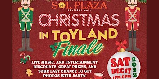 Christmas in Toyland Finale (Sol Plaza Boutique Mall)