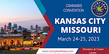 Lucky Leaf Expo Kansas City Missouri