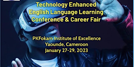 Technology Enhanced Language Learning Conference & Career Fair