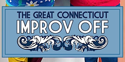 The Great Connecticut Improv Off: A Fake Competition Show