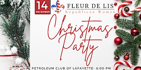 Fleur de Lis Republican Women's December Christmas Party