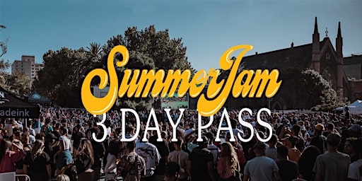Summer Jam 3 Day Pass 2023