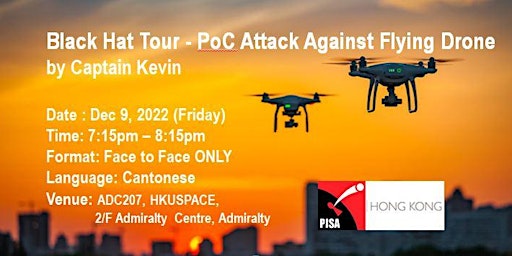 Black Hat Tour - PoC Attack Against Flying Drone  by Captain Kevin