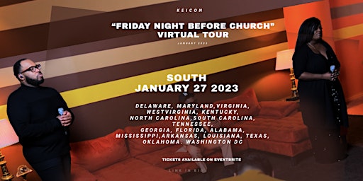Friday Night Before Church Virtual Tour - SOUTH