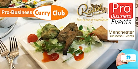 Pro-Business Curry Club Manchester March 28th noon primary image