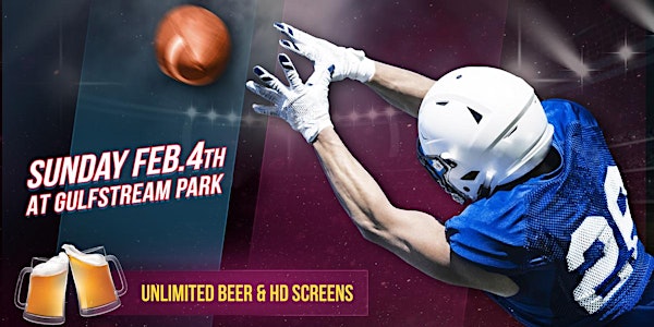 The Ultimate Super Bowl Watch Party & VIP Experience!