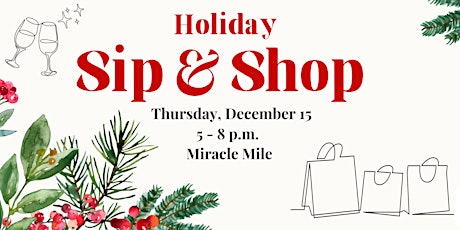 Holiday Sip & Shop in Coral Gables