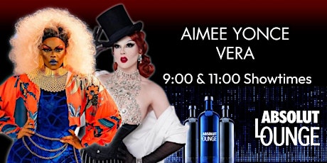 Friday Night Drag - Aimee Yonce & Vera - 9pm Downstairs
