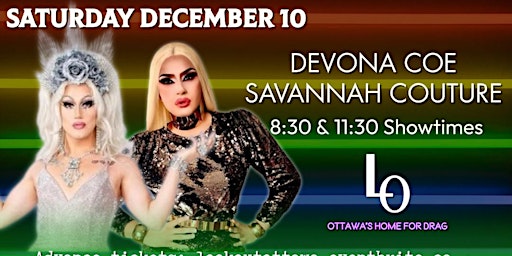 Saturday Night Drag - Devona Coe & Savannah Couture  - 8:30pm Upstairs