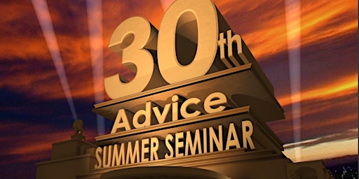 30th Advice Summer Seminar