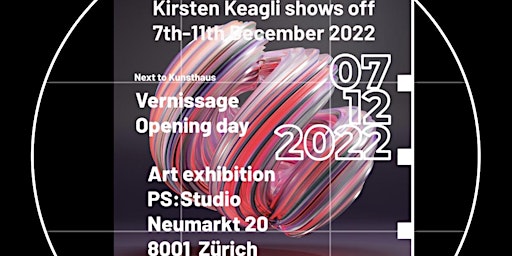 Kirsten Keagli Art Exhibition - Vernissage/ opening Wednesday 07.12.2022