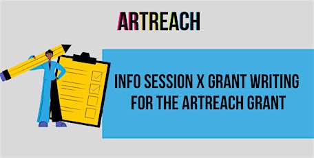 Info Session x Grant Writing for the ArtReach Grant primary image