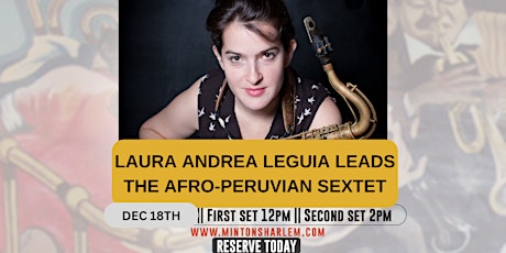 Sunday Jazz Brunch With Laura Andrea Leguía & The  Afro-Peruvian Sextet