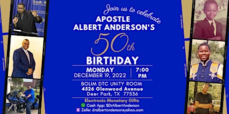Apostle Dr. Albert Anderson’s Jubilee / 50th Birthday!