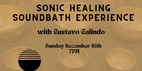 Sonic Healing Soundbath Experience