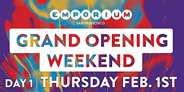 Grand Opening Weekend Kick-off Party 2/1 Feat. Live DJs (Night 1)