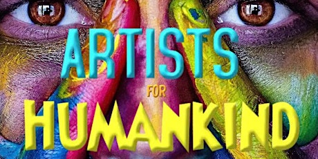 Art@720 presents Artists For Humankind