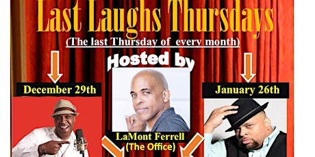 Last Laughs Thursdays Comedy Show (Black Friday 50% OFF SALE EXTENDED!!!)