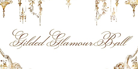 Gilded Glamour Ball