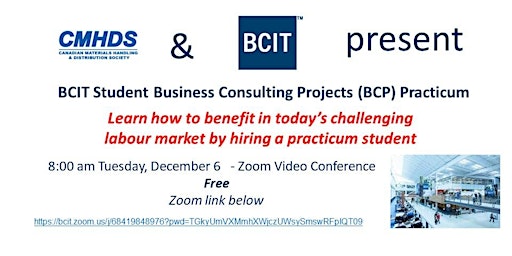 CMHDS Presents - BCIT Student Business Consulting Projects (BCP)Practicum