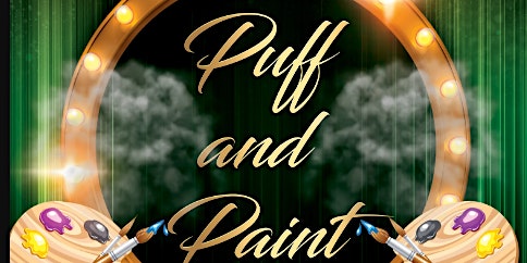 Come enjoy the vibes puff ..hooka ,flowers,..paint and canvas including..as