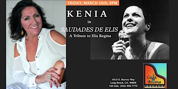 SAUDADES DE ELIS: A Tribute to Elis Regina with Kenia!
