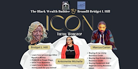 The Black Wealth Builder & BrandB ICON: Black Small Business Networking