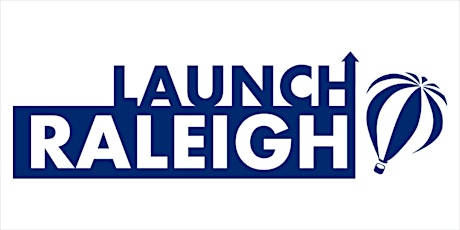 LaunchRALEIGH Spring 2018 Information Sessions (multiple dates) primary image
