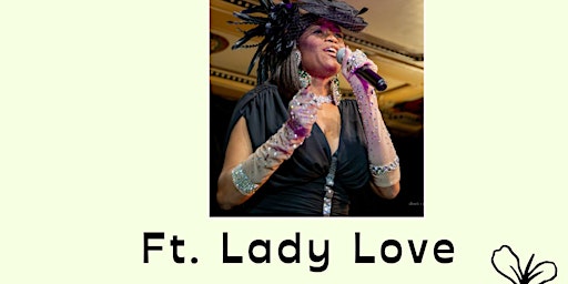 The Preservation Of Jazz Music Series: Wednesday Warm Up Ft. Lady Love