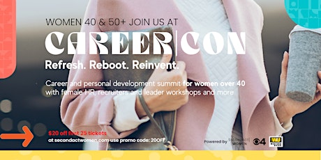 CareerCon Career Advancement Event for Women in 40s, 50s and beyond