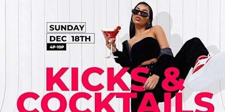 Kicks & Cocktails Day Party ~ Holiday Version