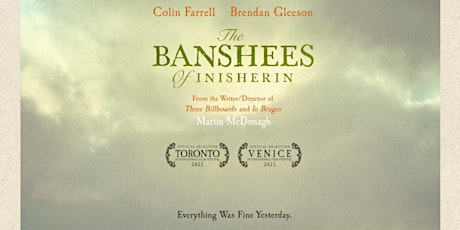 The Banshees of Inisherin (Dec 2-8, 2022)