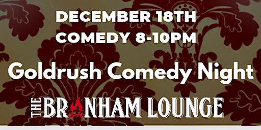 Branham Lounge Comedy Night