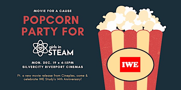 Movie for a Cause: Popcorn Party for Girls in STEAM