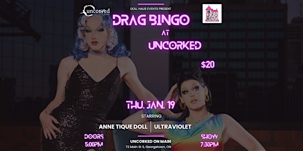 Drag Bingo at Uncorked Georgetown! Starring Anne Tique and Ultraviolet!