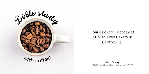 Bible study with coffee!