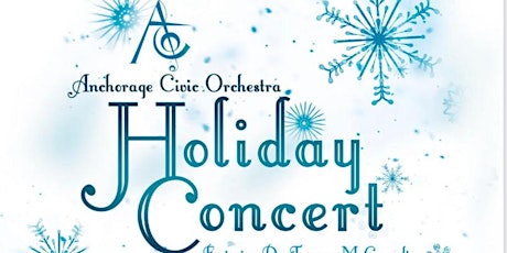 ALC Concert Series: Anchorage Civic Orchestra Holiday Concert