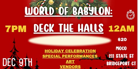 World Of Babylon: Deck The Halls