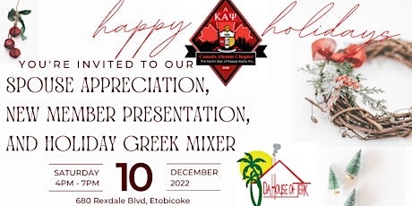 Spouse Appreciation, New Member Presentation, Holiday Greek Mixer