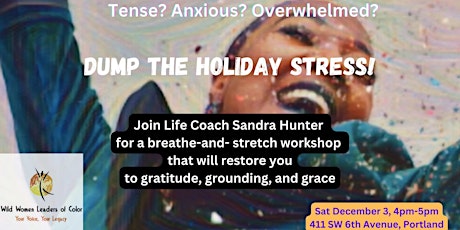 Dump the Holiday Stress!