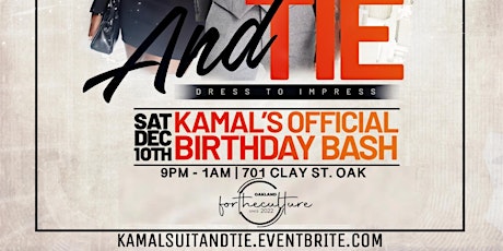 KAMAL'S  SUIT & TIE SAGITTARIUS BIRTHDAY EVENT AT THE NEW FOR THE CULTURE