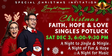 Sat Dec 3 - CHRISTMAS SINGLES NIGHT & POTLUCK - Ugly Sweater Contest primary image