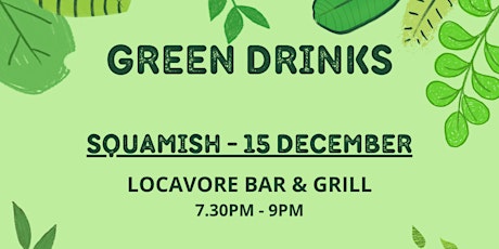 Squamish Green Drinks