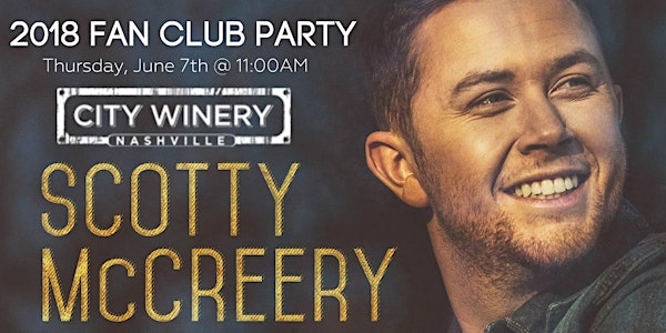 2018 Scotty McCreery Fan Club Party