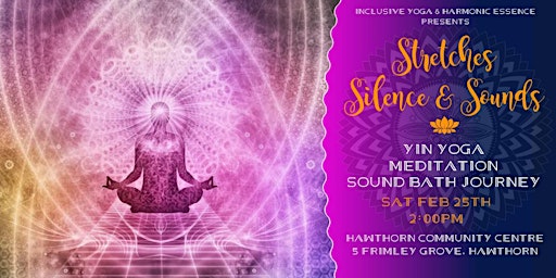 Few Tickets left - Stretches, Silence and Sounds - Yoga & Sound Immersion primary image