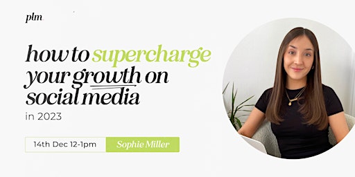 How to Supercharge Your Growth on Social Media in 2023 ⚡️