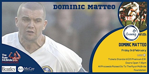 AN EVENING WITH DOMINIC MATTEO